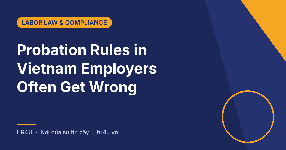Cover image for HR4U article on probation period rules in Vietnam